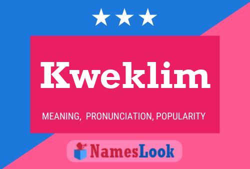 Kweklim Name Poster