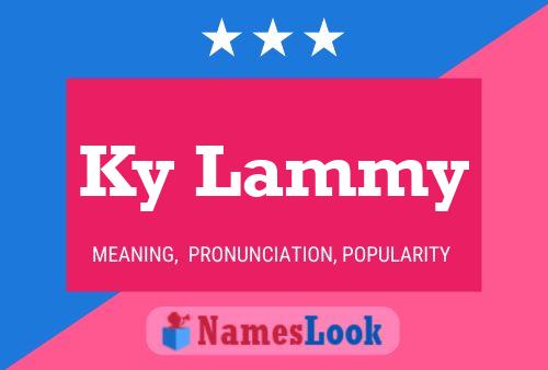 Ky Lammy Name Poster