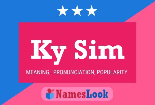 Ky Sim Name Poster