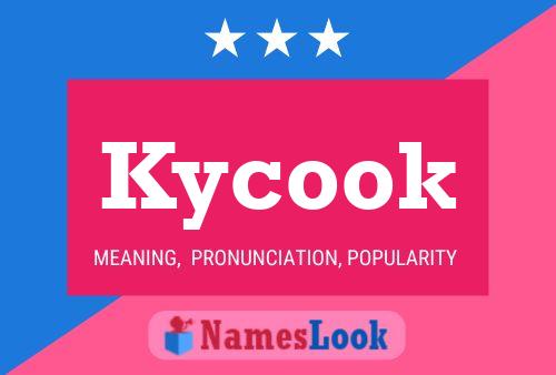 Kycook Name Poster