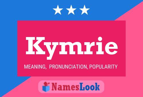 Kymrie Name Poster