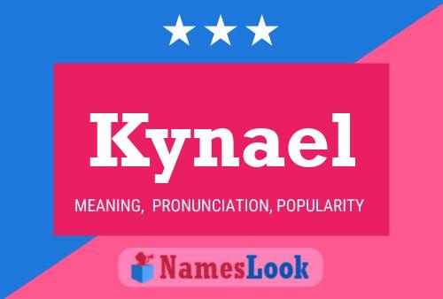 Kynael Name Poster