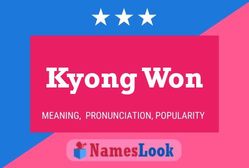 Kyong Won Name Poster