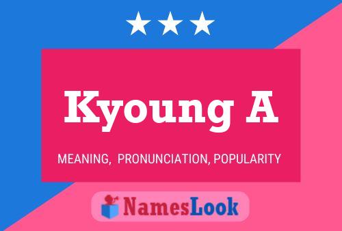 Kyoung A Name Poster