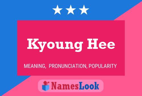 Kyoung Hee Name Poster