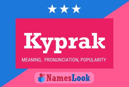 Kyprak Name Poster