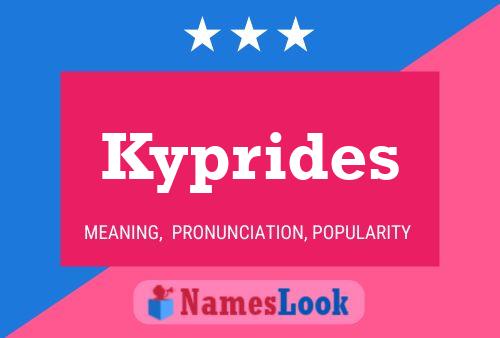 Kyprides Name Poster