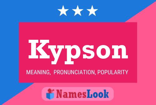 Kypson Name Poster