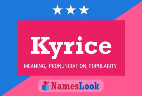 Kyrice Name Poster