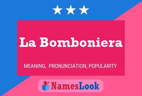 La Bomboniera Name Poster