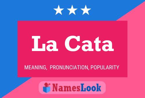 La Cata Name Poster