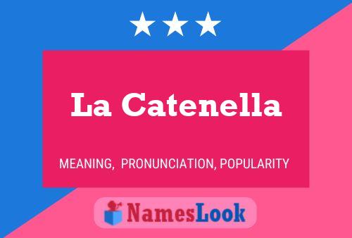 La Catenella Name Poster