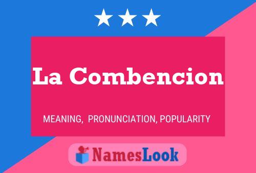 La Combencion Name Poster