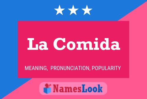 La Comida Name Poster