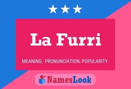 La Furri Name Poster