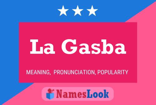 La Gasba Name Poster