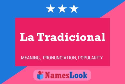 La Tradicional Name Poster