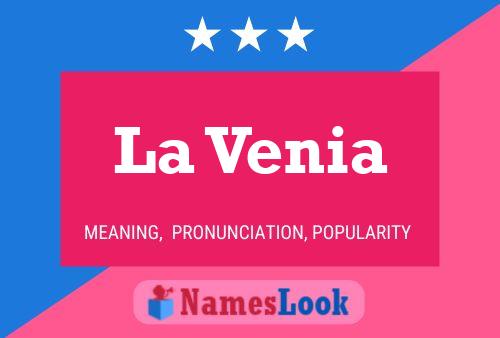 La Venia Name Poster