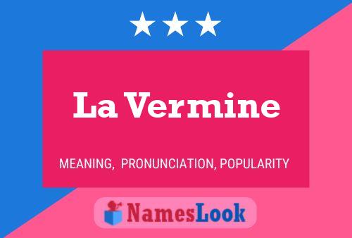 La Vermine Name Poster