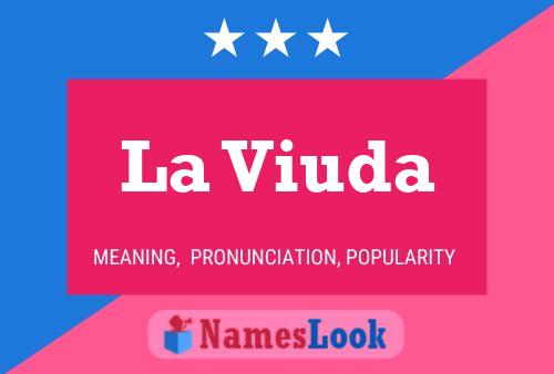 La Viuda Name Poster