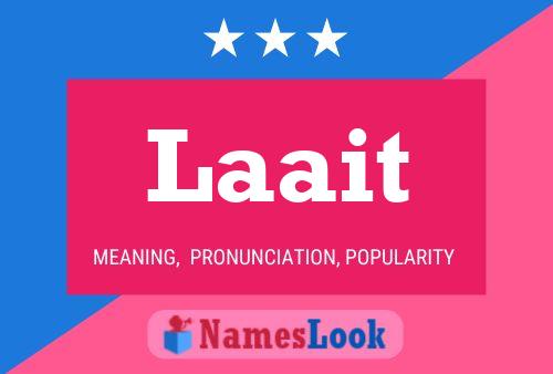 Laait Name Poster