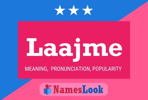 Laajme Name Poster