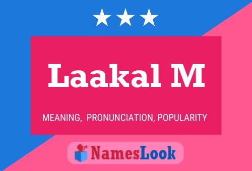 Laakal M Name Poster