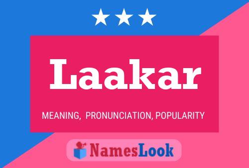 Laakar Name Poster