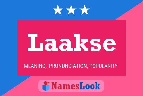 Laakse Name Poster