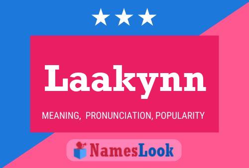 Laakynn Name Poster