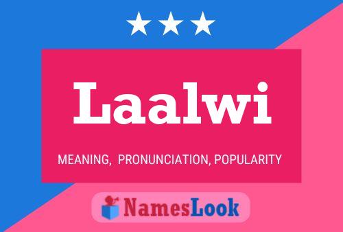 Laalwi Name Poster