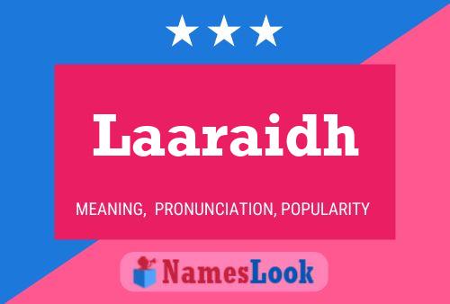 Laaraidh Name Poster