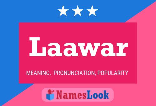 Laawar Name Poster