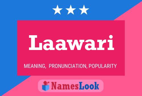 Laawari Name Poster