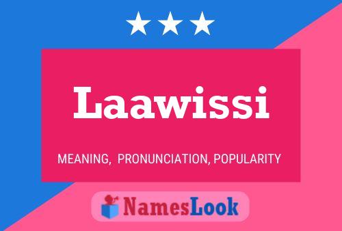 Laawissi Name Poster