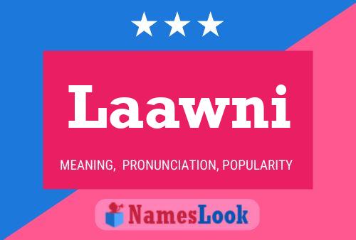 Laawni Name Poster