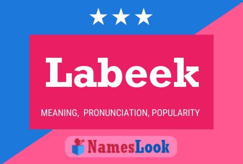 Labeek Name Poster