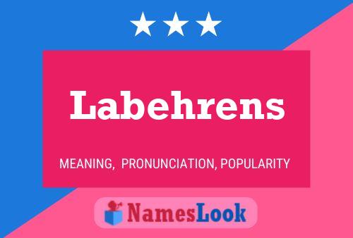 Labehrens Name Poster