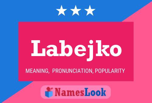 Labejko Name Poster