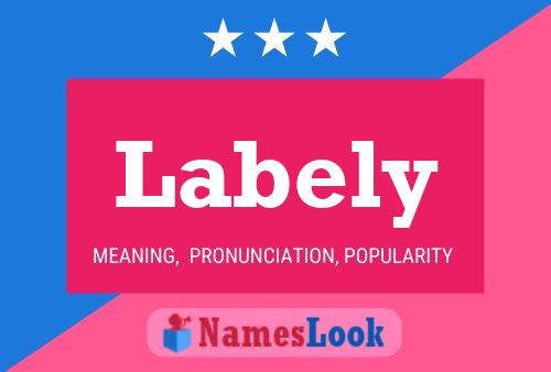 Labely Name Poster