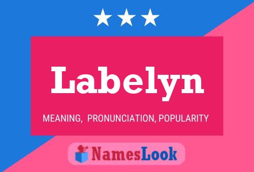 Labelyn Name Poster