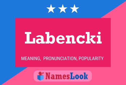 Labencki Name Poster