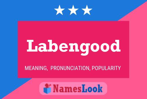 Labengood Name Poster