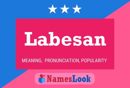 Labesan Name Poster