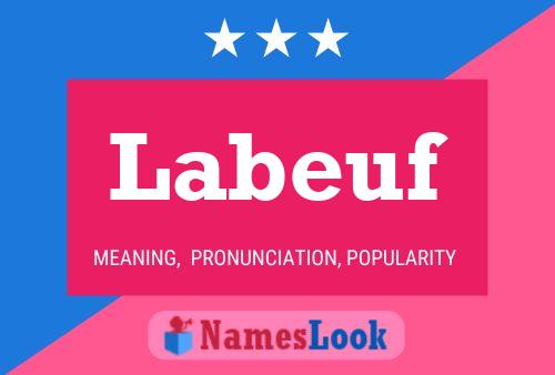 Labeuf Name Poster