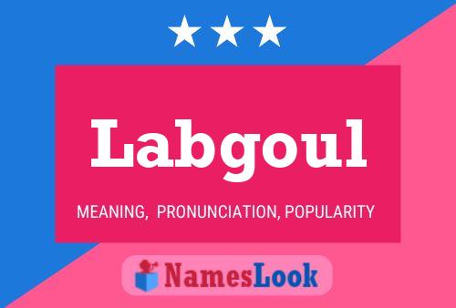 Labgoul Name Poster