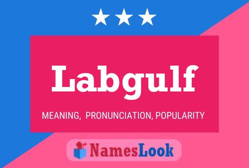 Labgulf Name Poster