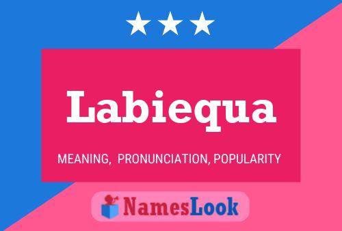 Labiequa Name Poster