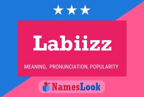 Labiizz Name Poster