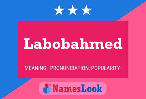 Labobahmed Name Poster